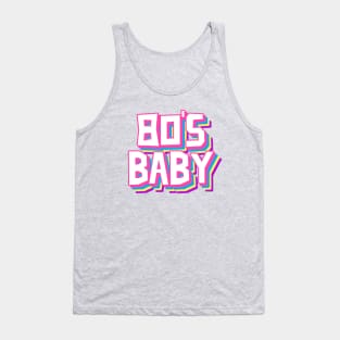 BORN in 1980 An 80s Baby Tank Top